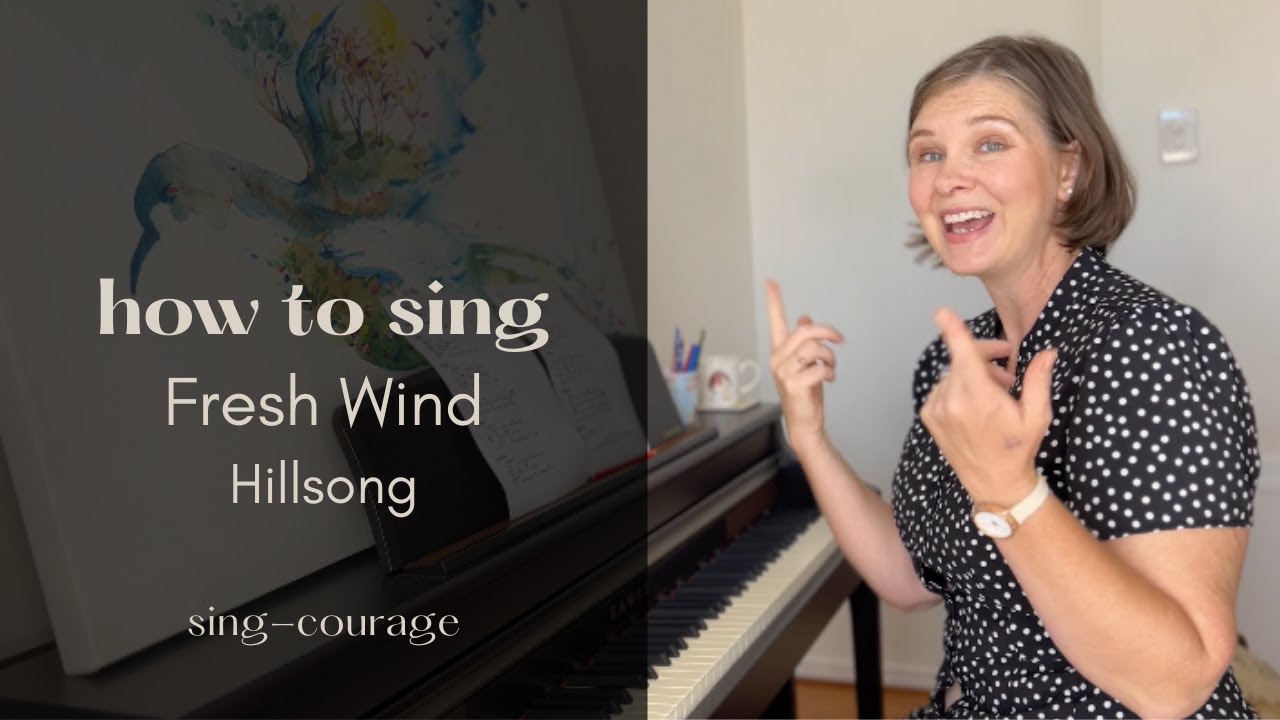 How to Sing Fresh Wind - Hillsong