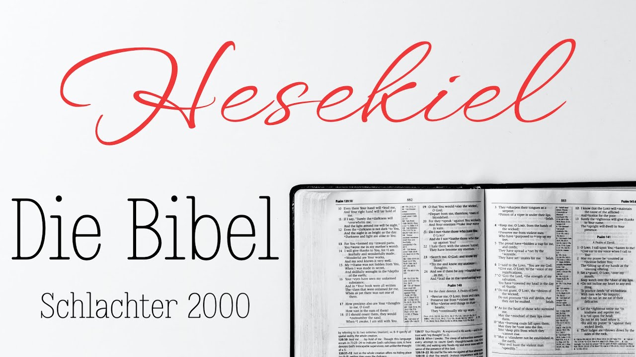 Hesekiel - Die Bibel als H&ouml;rbuch (Schlachter 2000)