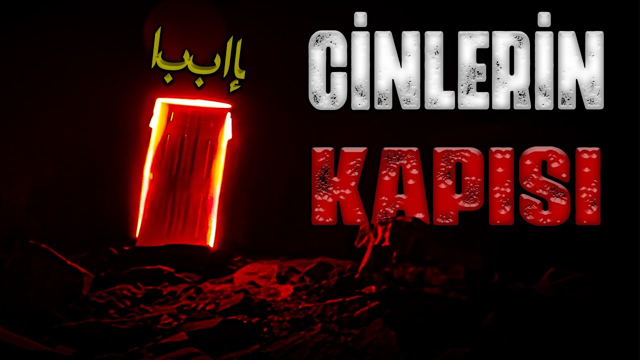 CİNLERİN KAPISI | Korku Hikayeleri | Cin Hikayeleri | Cin Musallatı