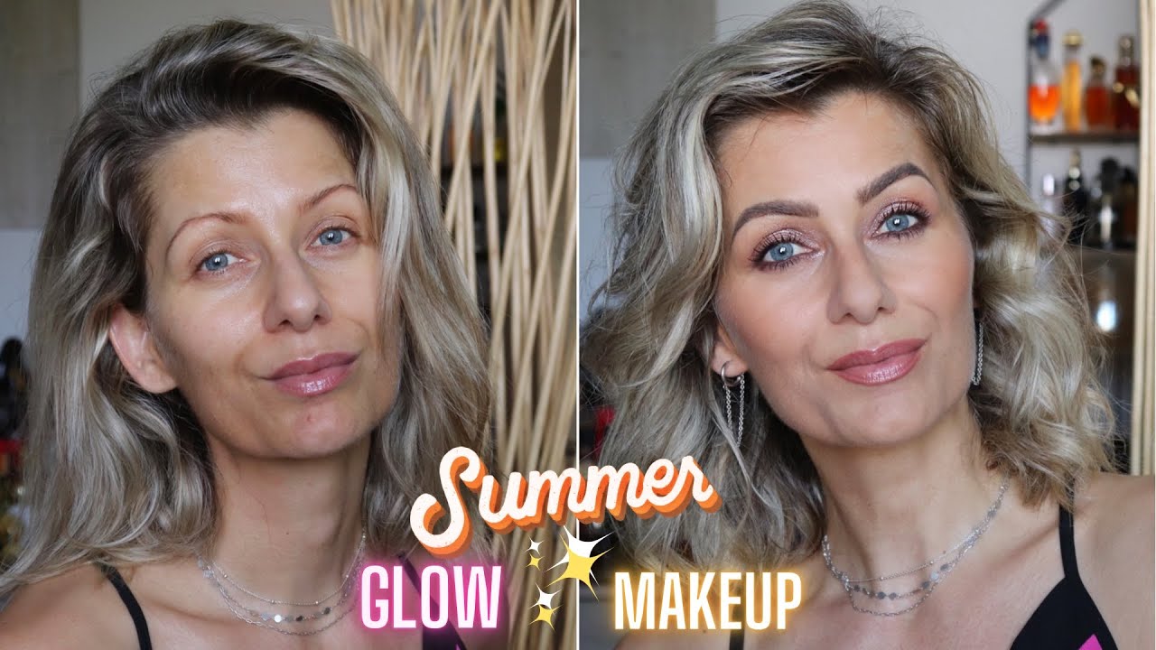 ☀️ SUMMER MAKE UP... GLOWY  👉 EFFET BONNE MINE... MAQUILLAGE IDÉAL POUR TOUS LES JOURS 💯