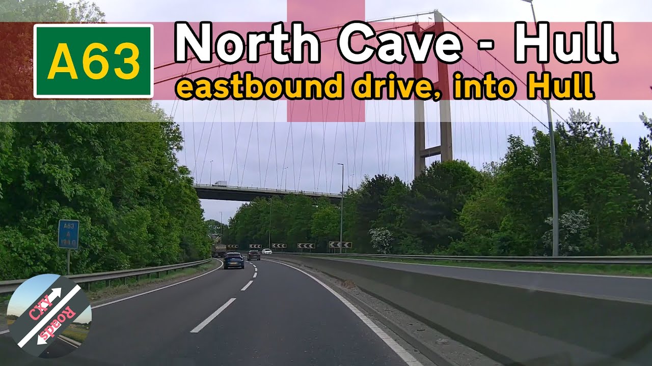 [UK] UK Drives - A63 North Cave - Hull | | Manchester - Hull trip part 3