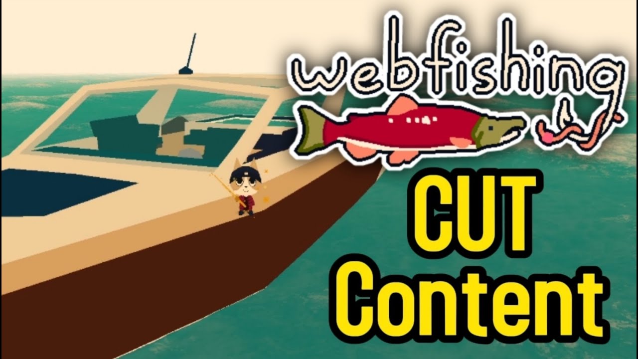ALL Of Webfishing's Cut Content (Yachts, fish fights, and more)
