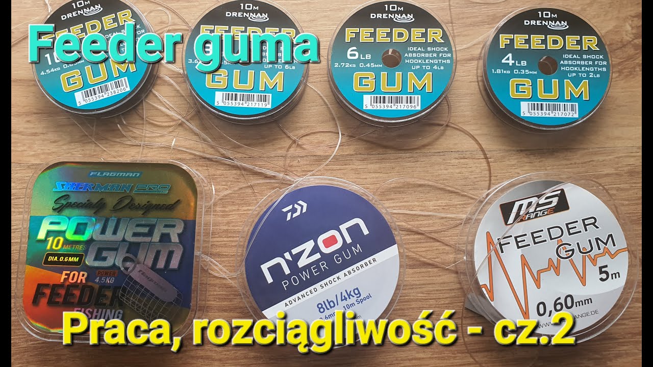 Feeder guma - praca i rozciągliwość cz.2