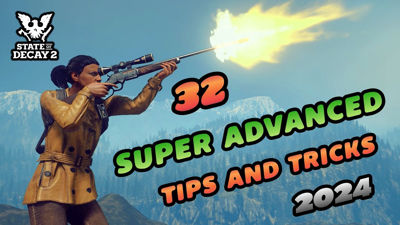 The MOST INFORMATIVE State of Decay 2 GUIDE You will Ever See in 2024