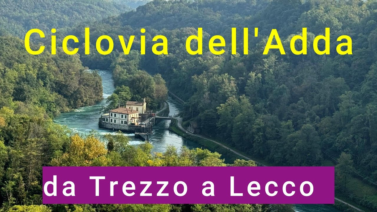 Ciclovia dell'Adda 2024