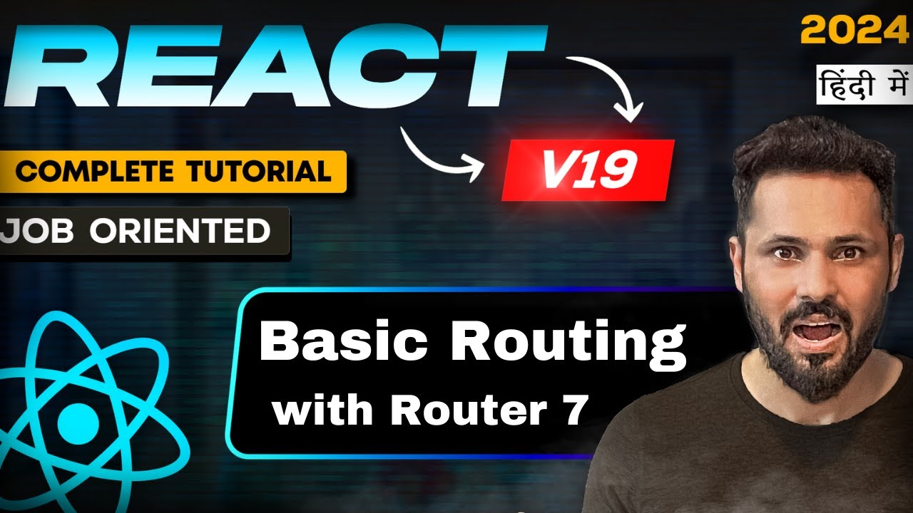 React Router tutorial in Hindi #3 Basic Routing | BrowserRouter | Routes | Link