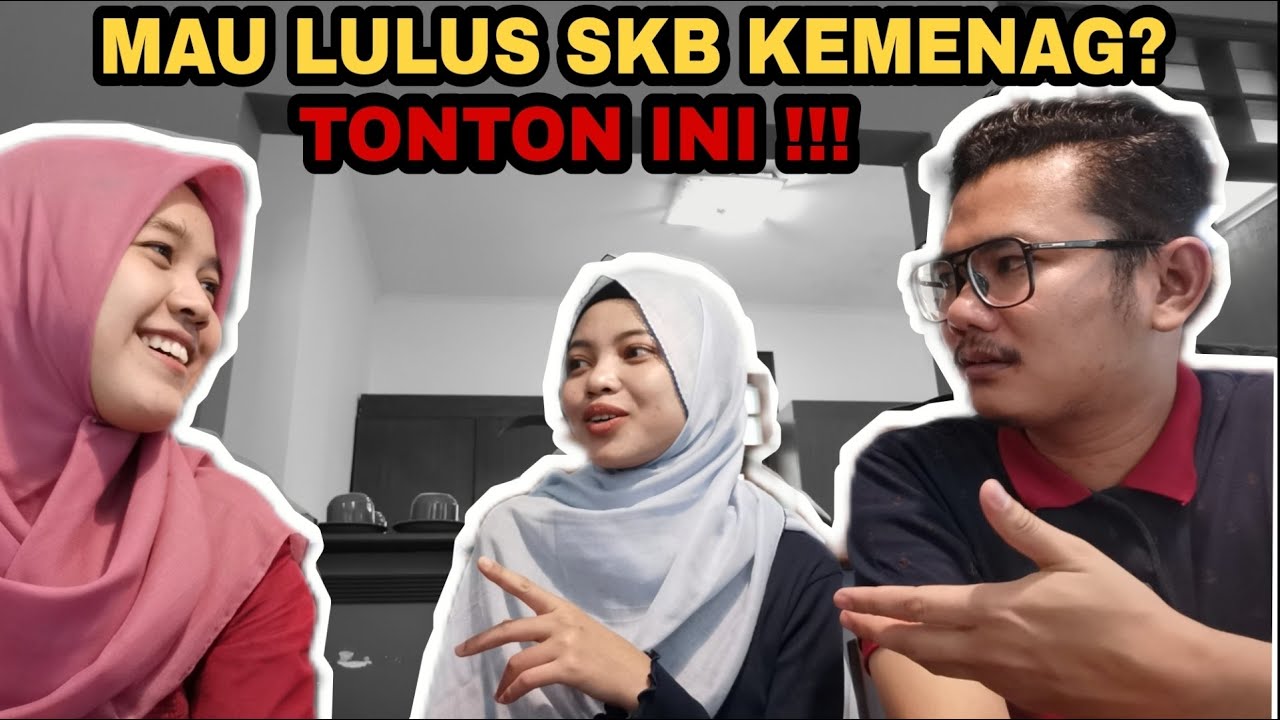 KUPAS TUNTAS SKB KEMENTERIAN AGAMA ✅ | SKB Kemenag | Auto Dapet Pencerahan!