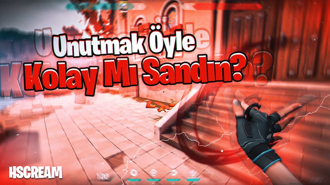Semicenk - Unutmak Öyle Kolay Mı Sandın / VALORANT EDİT
