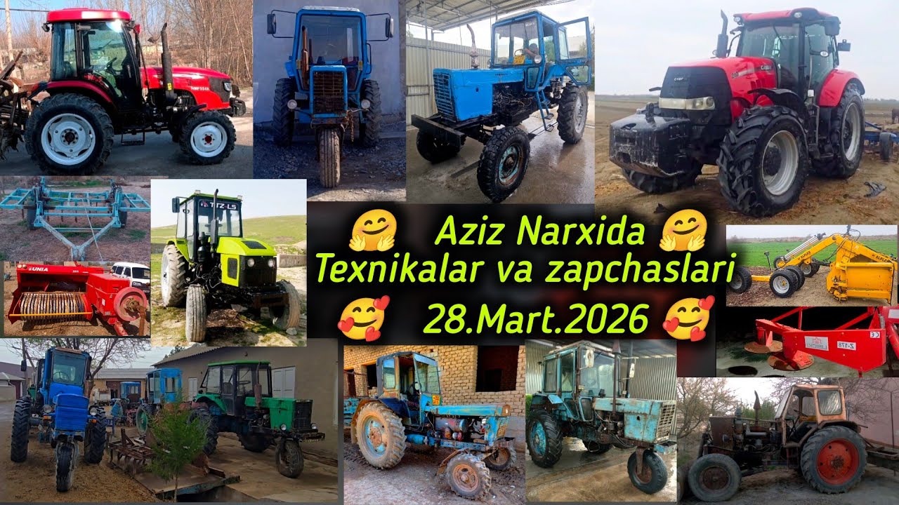 Arzon Traktorlar va Zapchas 28.Mart.2026 Mtz Ttz T28 Yumz Ttz Yuto Puma-210 Kasilka Presapadborshik.