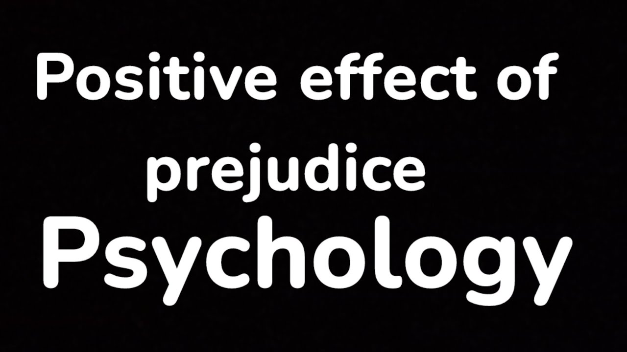 Positive effect of Prejudice || psychology || university exams || bsc || ba
