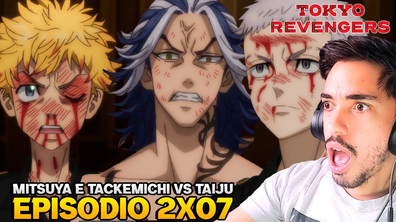 MITSUYA E TAKEMICHI VS TAIJU | REACT TOKYO REVENGERS 2 TEMPORADA EPÍSODIO 07 | (EPISÓDIO 31)