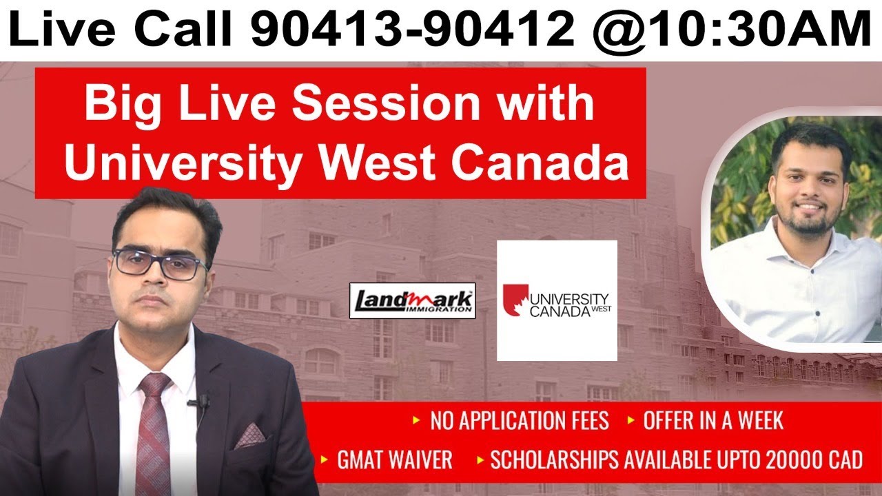 Big Live Session with University West Canada | land mark