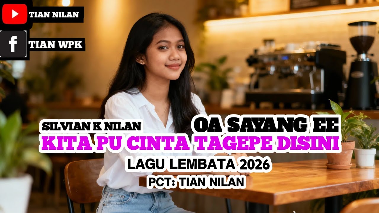 Kita pu cinta tagepe di sini🌴lagu pop lembata 2026🌴Tian nilan🌴