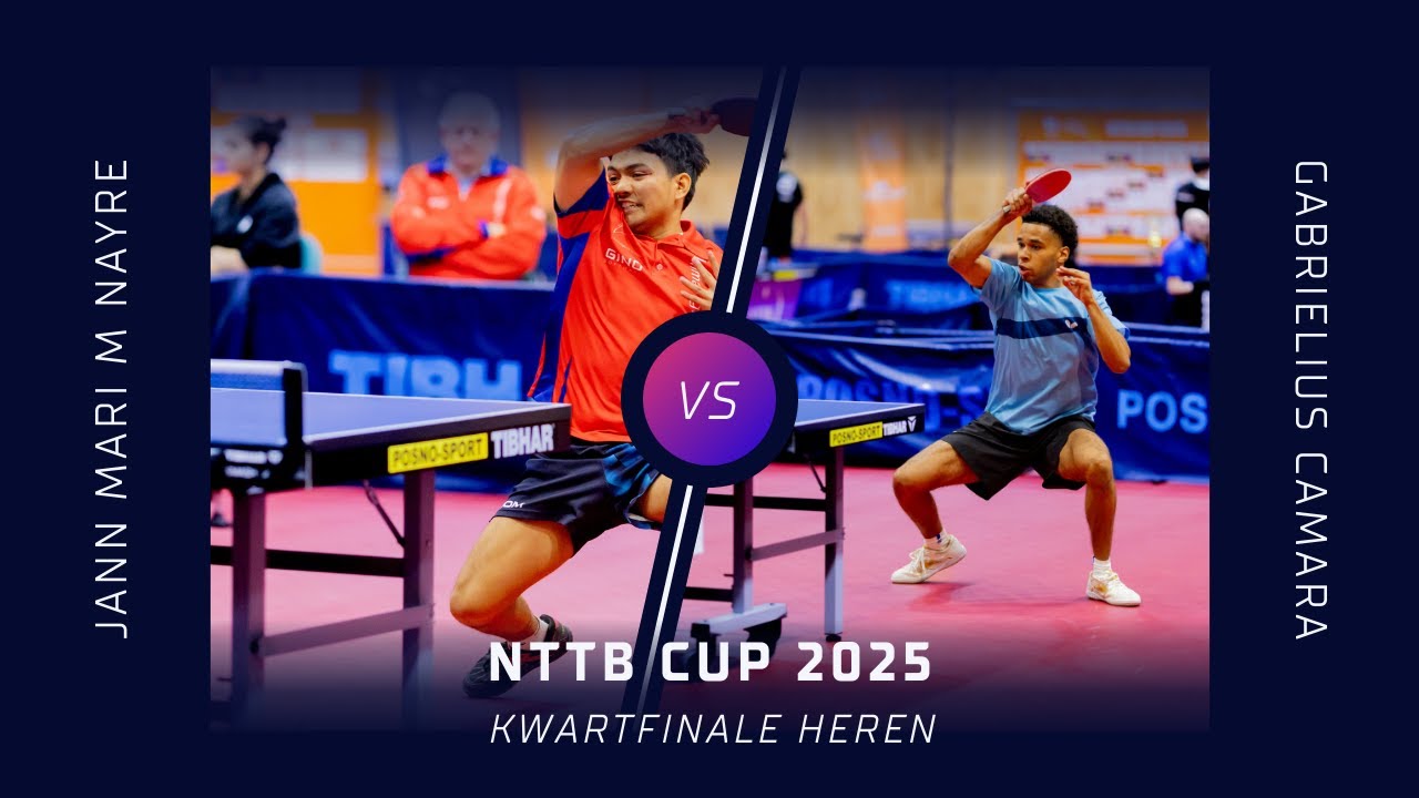 NTTB Cup 2025 - kwartfinale: Gabrielius Camara - Jann Mari M Nayre
