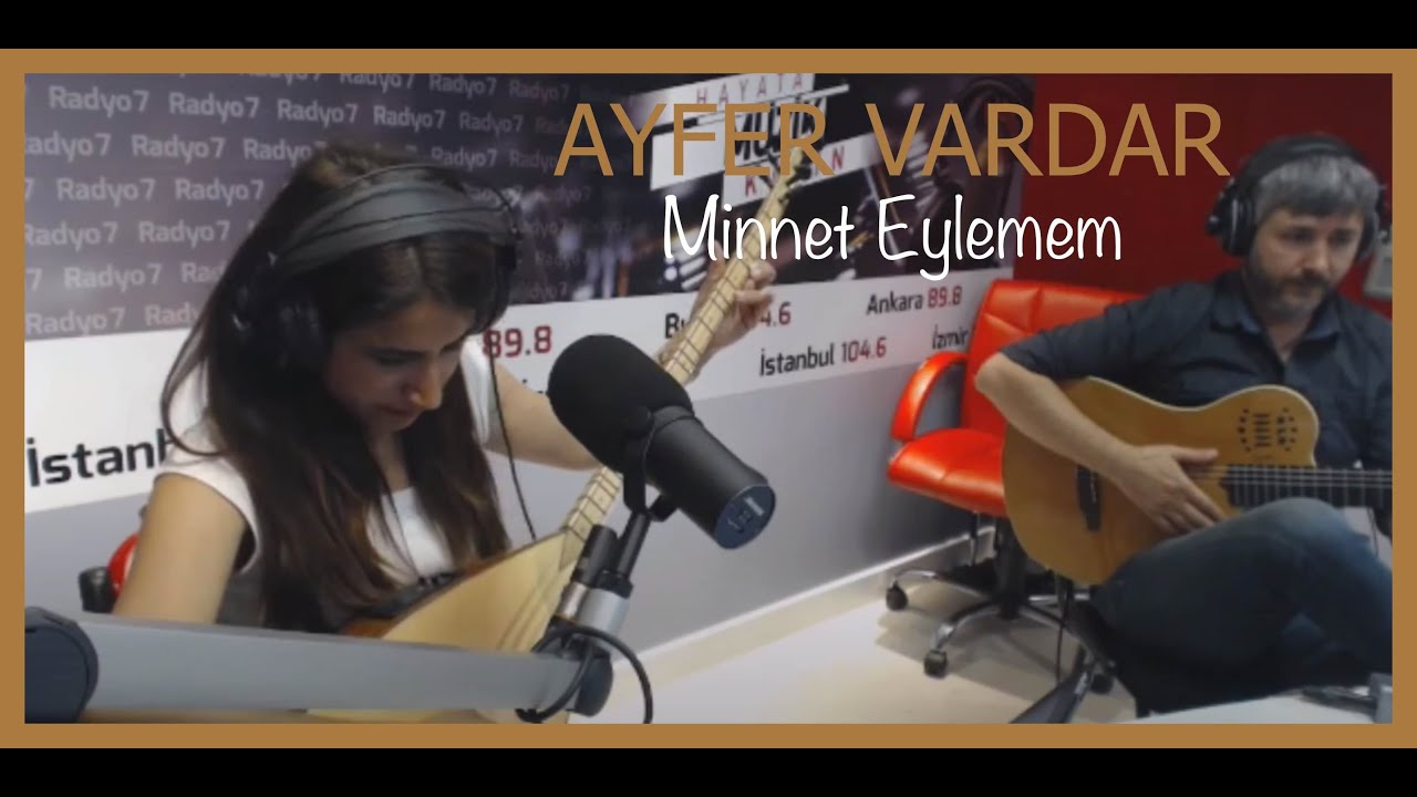 Ayfer Vardar - Minnet Eylemem