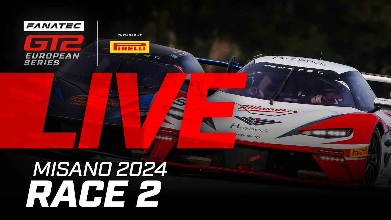 LIVE | Race 2 | Misano | 2024 Fanatec GT2 Europe