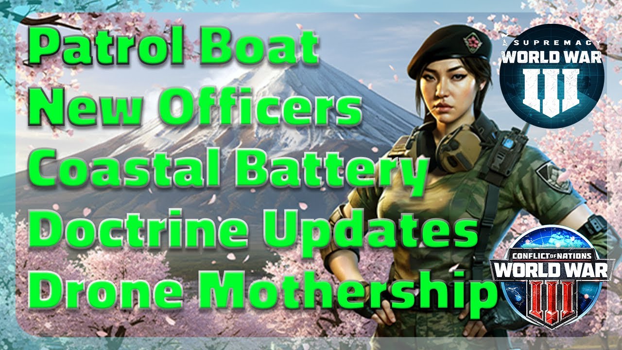 New Officers, Drone Mothership & Game Updates - Supremacy WW3 (CoN WW3)