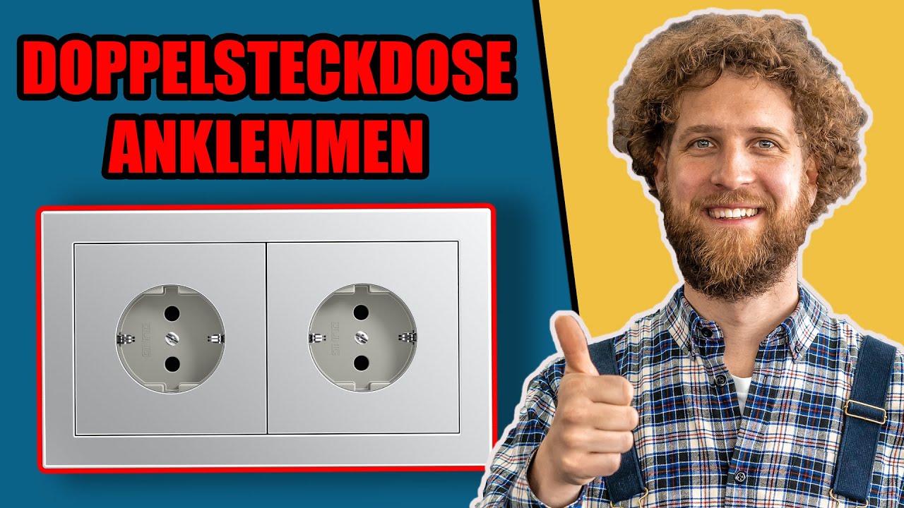 DOPPELSTECKDOSE anschließen - Tipps & Tricks fürs richtige anklemmen
