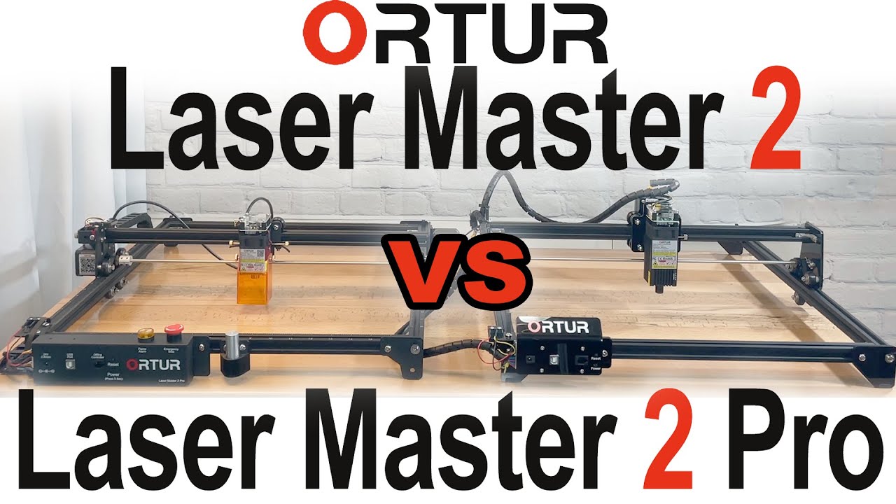Ortur Laser Master 2 против Laser Master 2 Pro