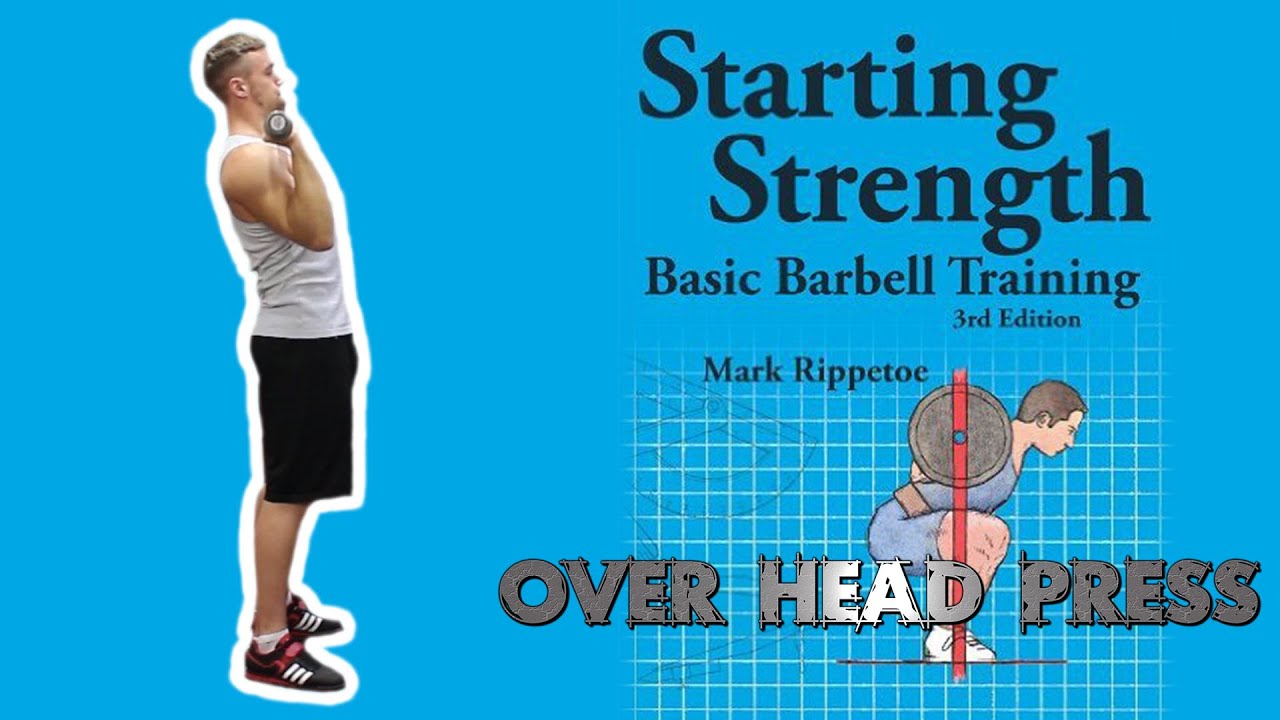OVER HEAD PRESS - TUTORIAL | orientiert an Mark Rippetoes 