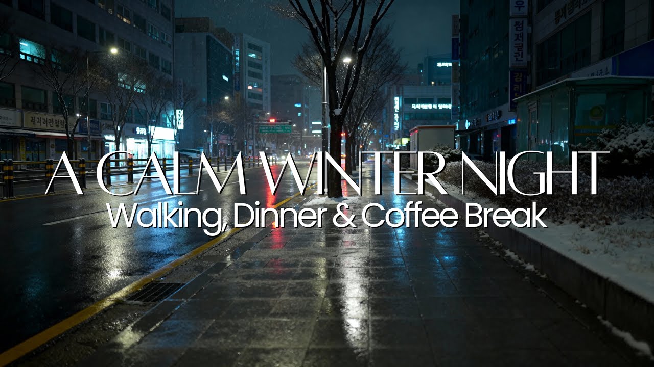 A Calm Winter Night | Walking, Dinner & Coffee Break