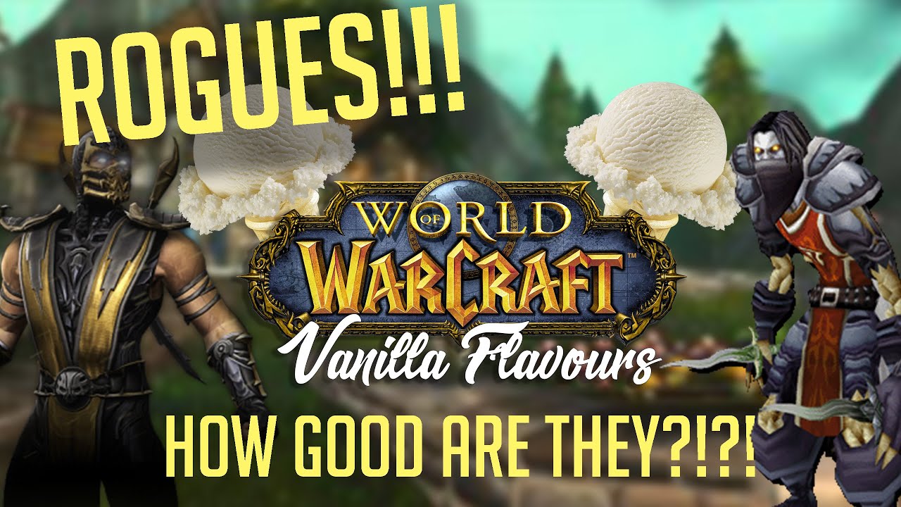 VANILLA FLAVORS 🍦Rogue Classic WoW Class Guide