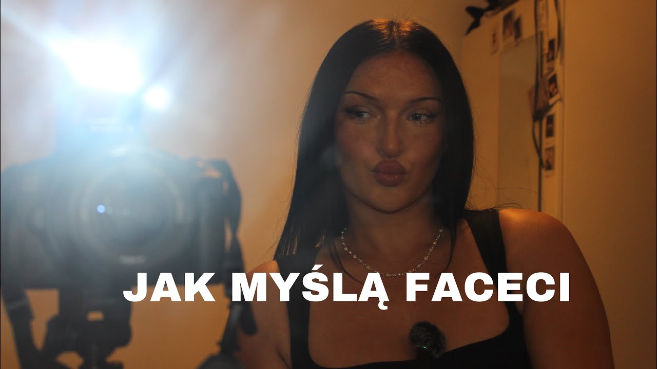 JAK MYŚLĄ FACECI-5 faktów ktore kazda kobieta MUSI znac