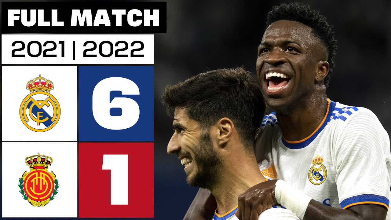 Real Madrid 6 - 1 RCD Mallorca | PARTIDO COMPLETO | LALIGA EA SPORTS 2021/22