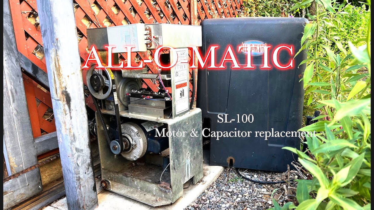 All-O-Matic SL-100 motor and capacitor replacement