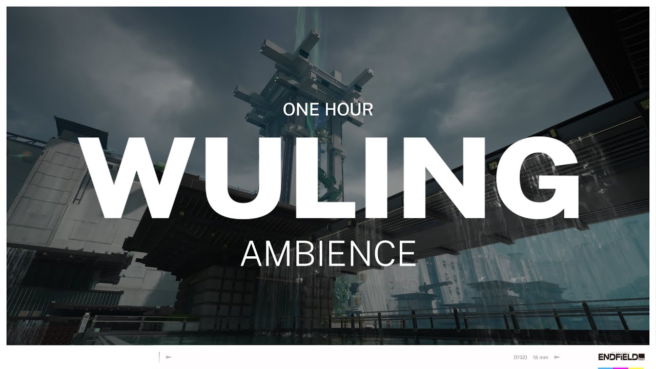 ARKNIGHTS: Endfield | Wuling City 1 Hour Ambience