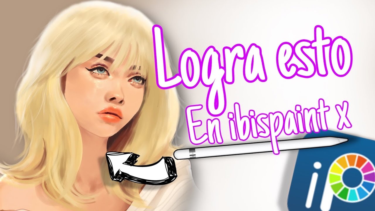 DIBUJO SEMIREALISTA en IBISPAINT X: &iexcl;Secretos para resultados IMPRESIONANTES! 👀😱