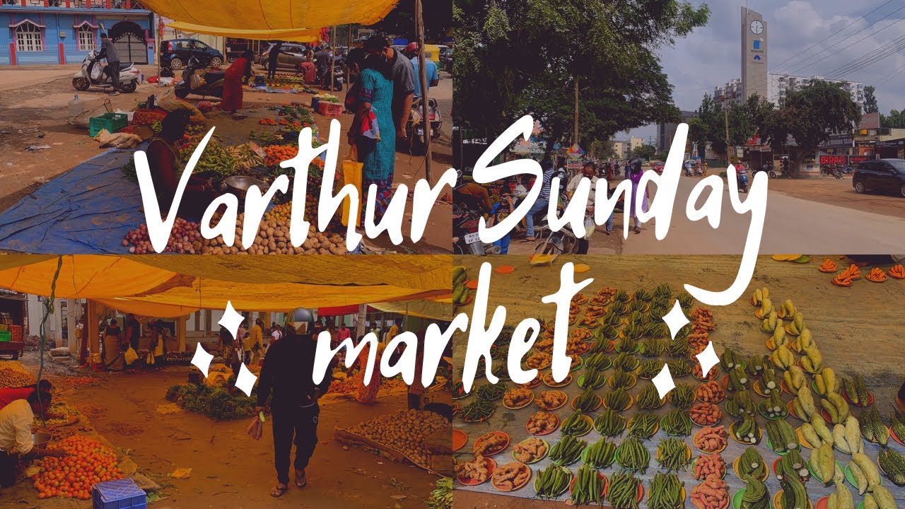 Explore Varthur Sunday Market||All Kinds of Groceries|| Bangalore