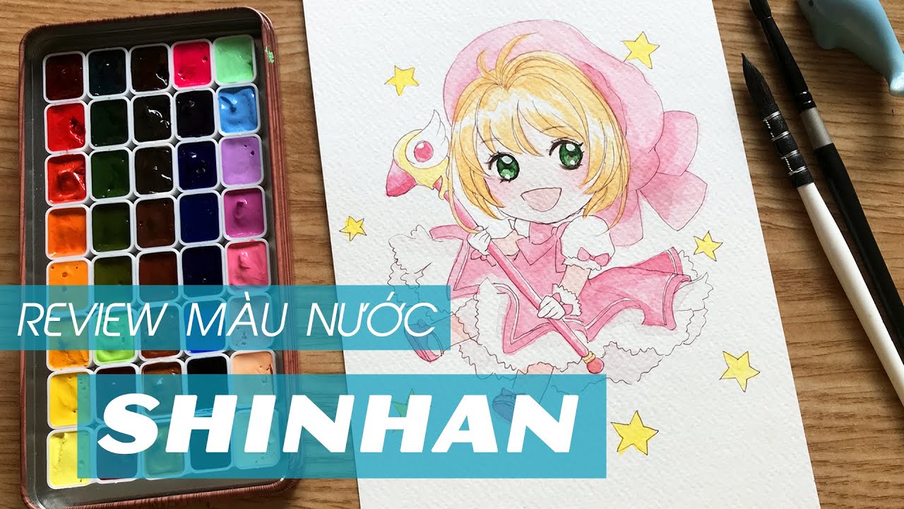 Review Màu Nước Chiết Shinhan PWC | Fanart Sakura Kinomoto