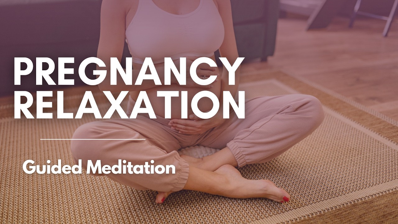 Guided Meditation for Pregnancy
