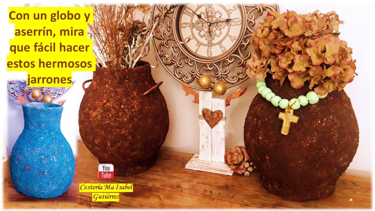 Un globo y aserrín, mira que fácil hacer bellos jarrones grandes. Vases with sawdust