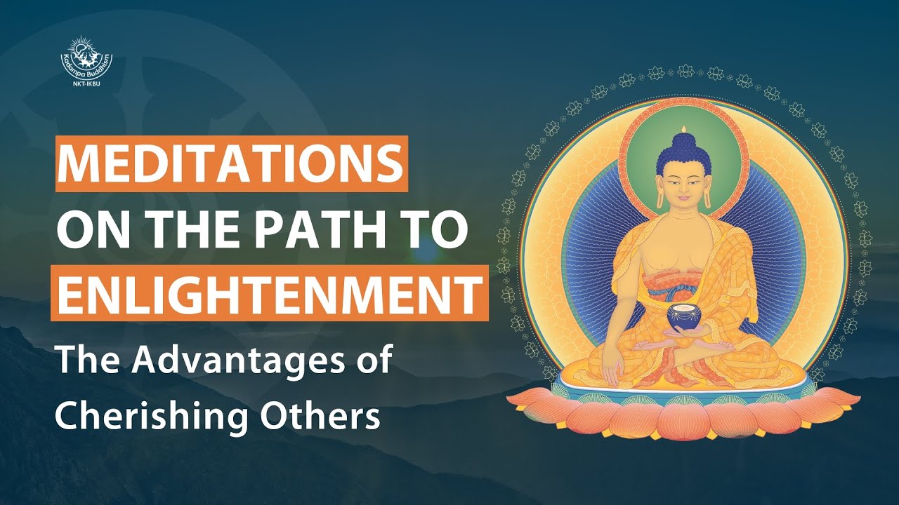3. The Advantages of Cherishing Others