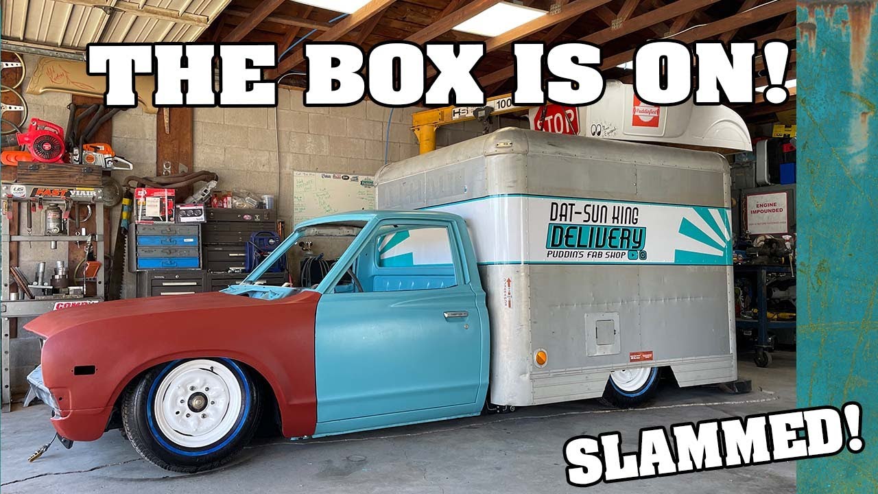 Box Install! (Old u-haul box) 1977 Datsun 620.