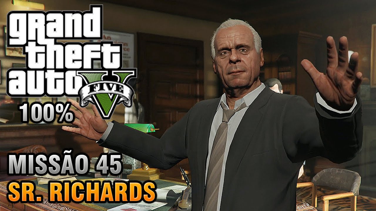 GTA V - Missão 45 - Sr. Richards (Detonado 100% Ouro)