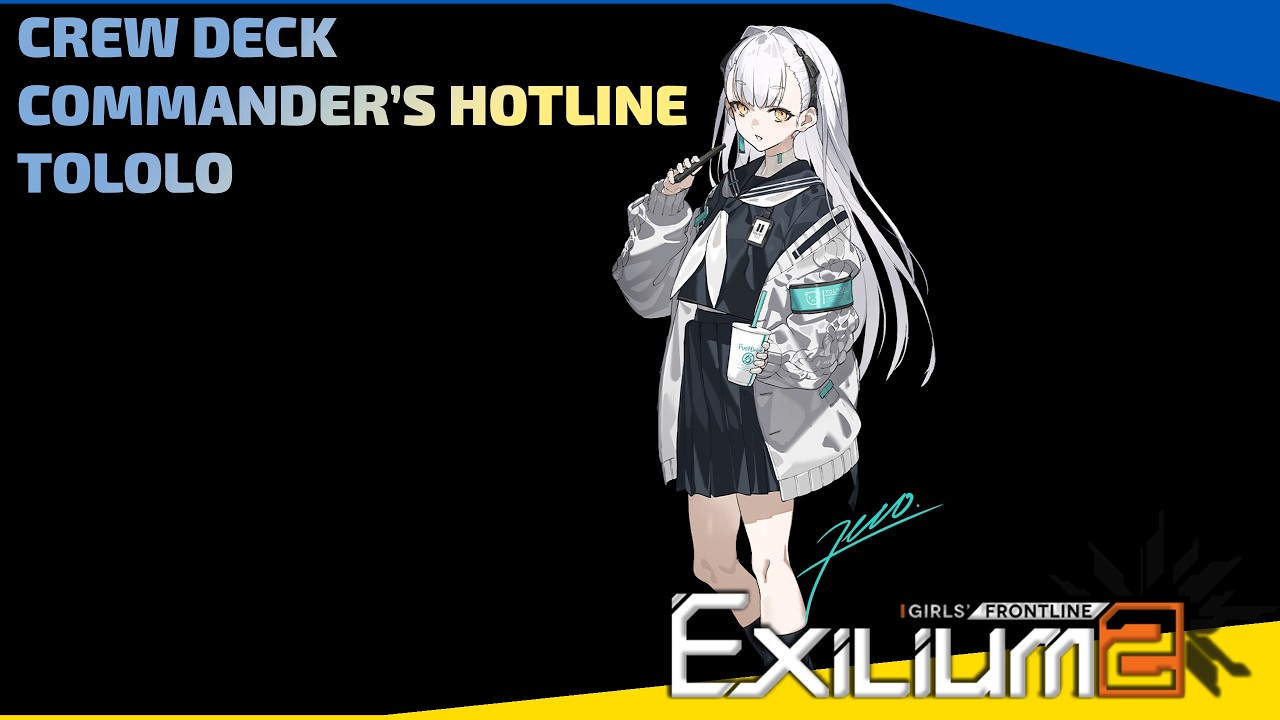 Girls' Frontline 2 Exilium - Commander's Hotline - Tololo