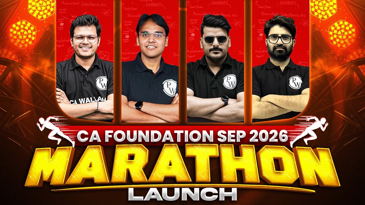 🔥 CA Foundation Sep 2026 Marathon is Here! Don't Miss This!