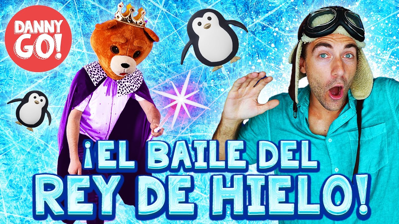 &iexcl;El Baile Del Rey De Hielo! 🥶👑 /// Danny Go! Canciones de Movimiento Para Ni&ntilde;os