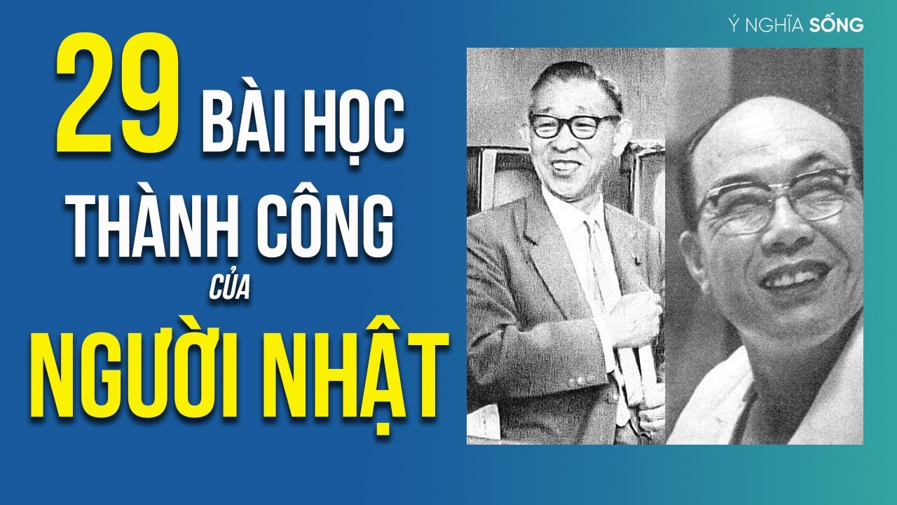 29 bài học thành công của người Nhật