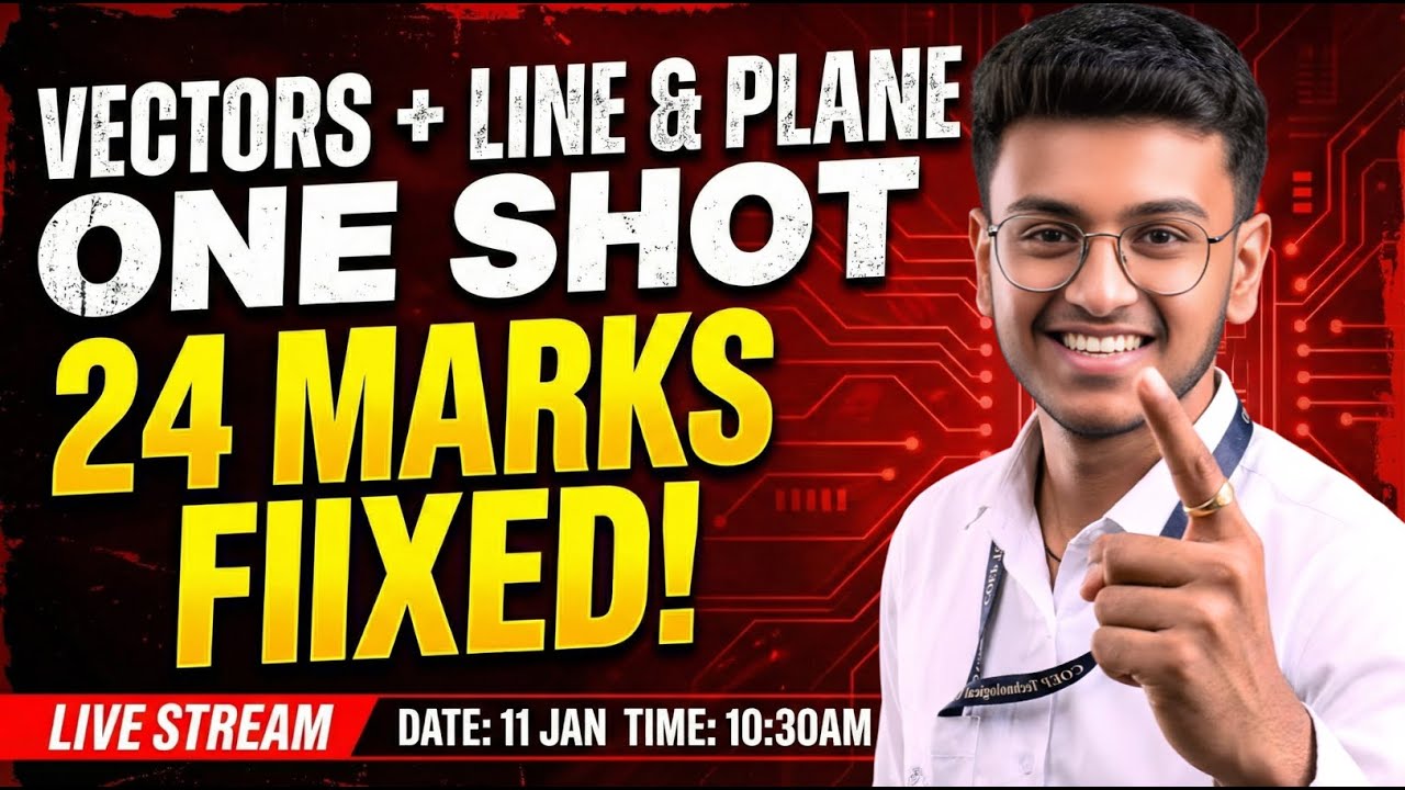 VECTORS + LINES & PLANE ONE SHOT 🎯 08 Hours = 24 Marks Confirmed  ✅ | MARATHON BY ENIGNEERS 🏃