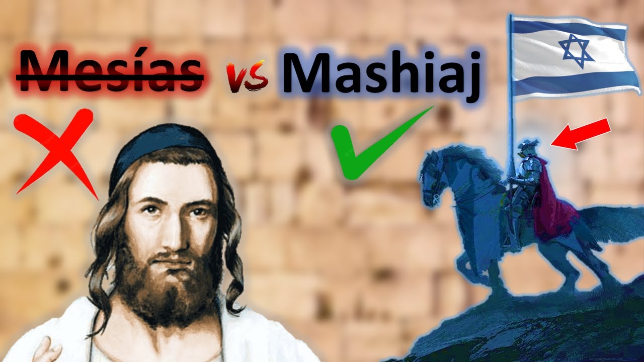 El mesías según el judaísmo || Parte 1