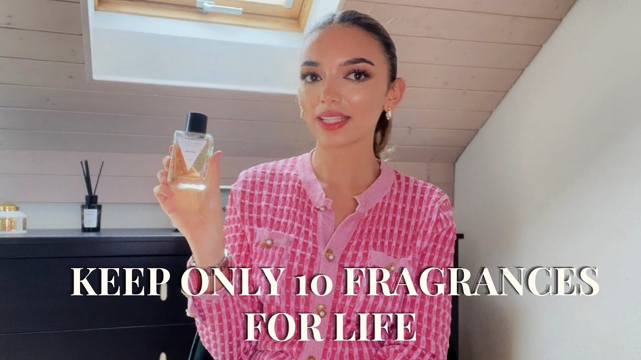 Keep ONLY 10 Fragrances for Life!! | Top 10 Perfumes in my Fragrance Collection 2023