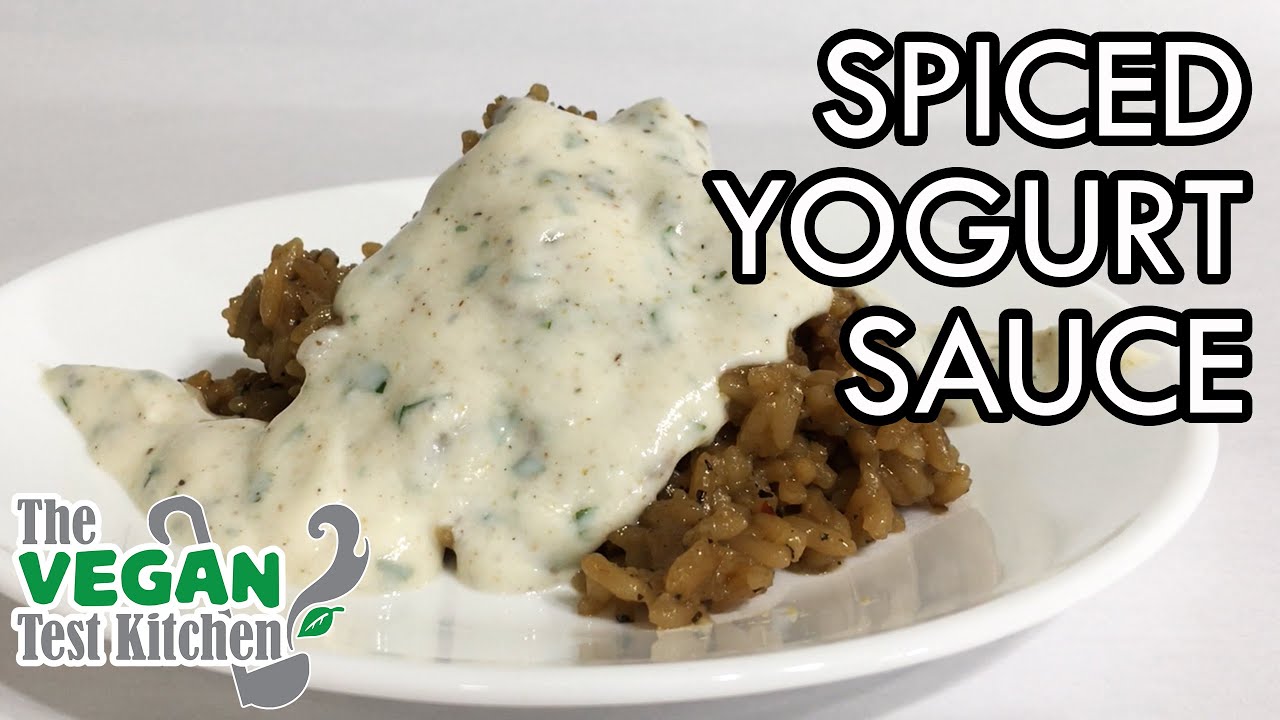 Spiced Yogurt Sauce | The Vegan Test Kitchen