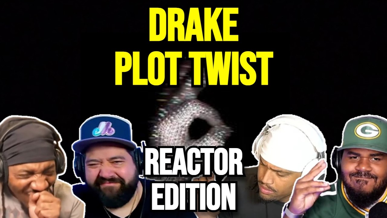 Drake - Plot Twist | Подборка реакций