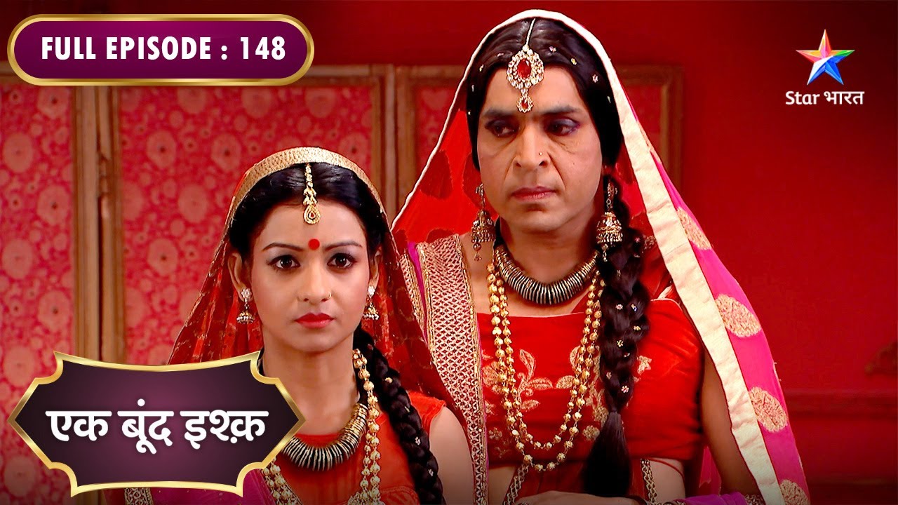 Ek Boond Ishq | Rudra Ne Ki Aradhana Ko Bhadkaane Ki Koshish | FULL EPISODE- 148 #starbharatdrama