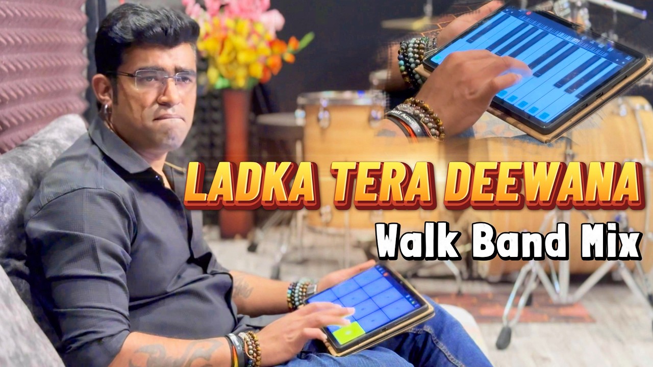 Ladka Tera Deewana | Sirazee | Walk Band App | Live Mix | Janny Dholi