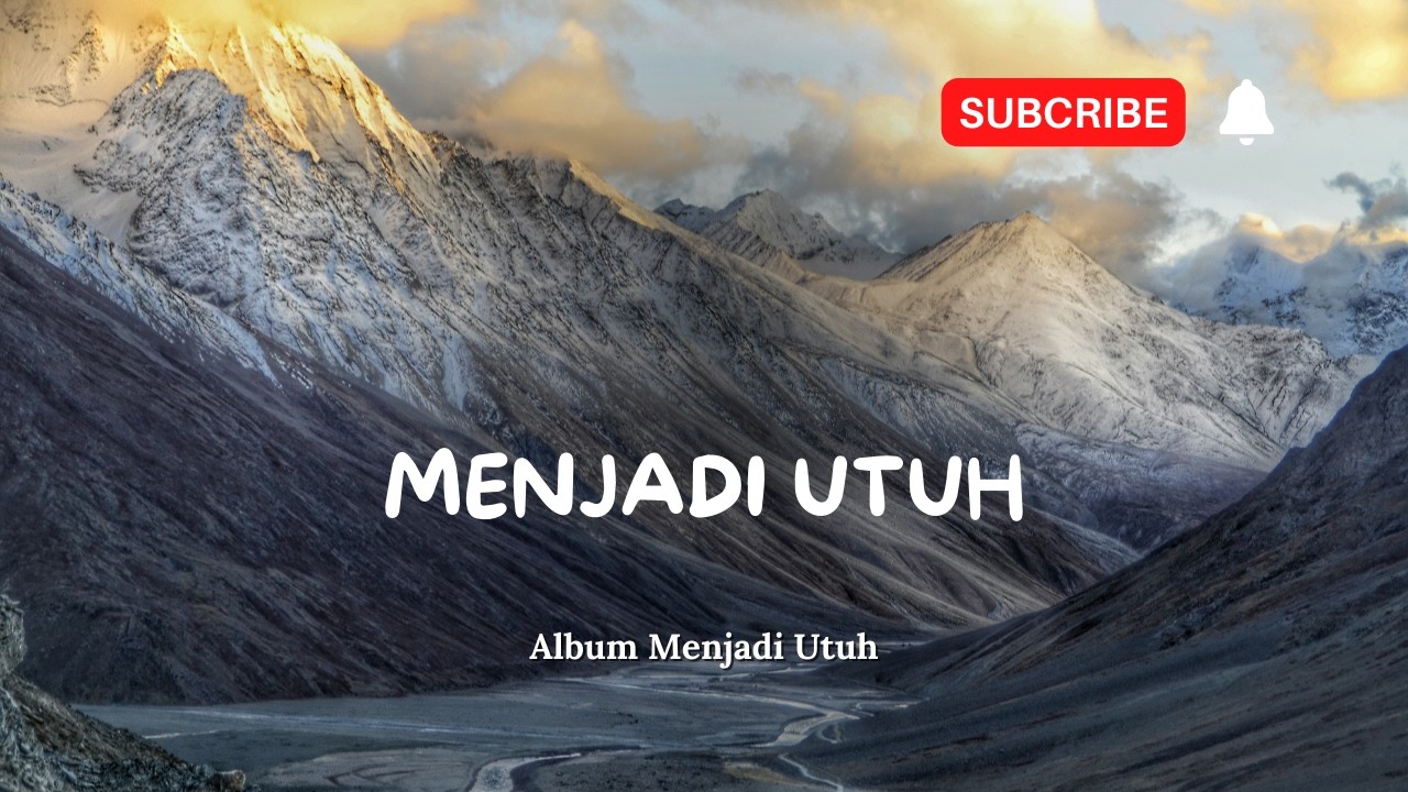 Menjadi Utuh